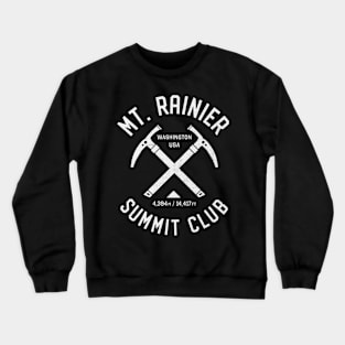 Mount Rainier Summit Club I Climbed Mount Rainier Crewneck Sweatshirt